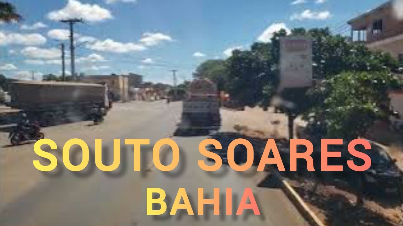 SOUTO SOARES - BAHIA [Cidade de Souto Soares - BA]