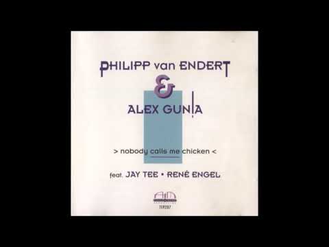 Philipp van Endert & Alex Gunia - Nobody Calls Me Chicken 02  brighter days