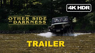 The Other Side of Darkness - Official Trailer