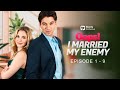 Oops I Married My Enemy Watch Online Free Shorts