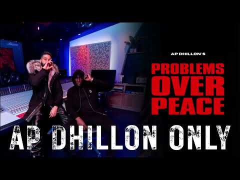Ap Dhillon - Problems Over Peace [Without Stormzy] EXTENDED VERSION LOOP