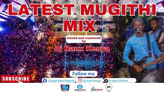 Download lagu LATEST MUGITHI MIX BY DJ RANX KENYA ft Samidoh,Tonny Young,Waithaka wa Jane'Joyce wa Mama,etc mp3