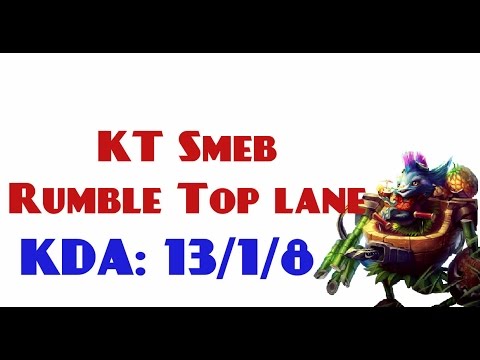 Korea Challenger LOL - KT Smeb - Rumble Top lane (Apr 6, 2017)