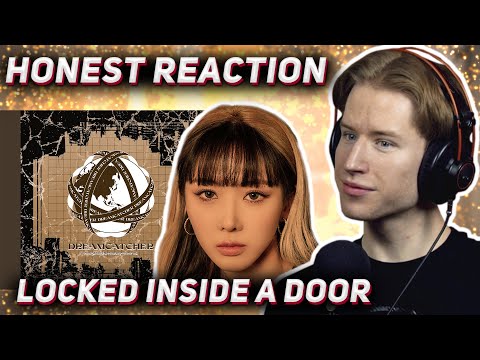 HONEST REACTION to Dreamcatcher - 'Locked Inside A Door'
