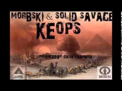 MORBSKI - KEOPS Featuring SOLID SAVAGE