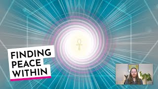 Finding Peace Within – Meditation Monday with David Essery