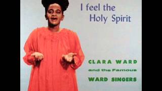 Clara Ward & The Famous Ward Singers-I've Been Reborn