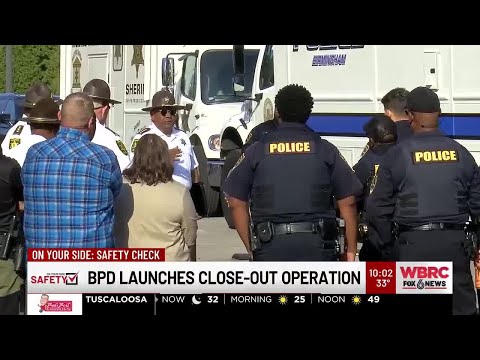 Birmingham Police Department launches close-out operation