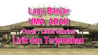 Download lagu UMA ABAH - ANANG ARDIANSYAH - LIRIK DAN TERJEMAHAN - COVER : LINDA SABRINA mp3 Download lagu UMA ABAH - ANANG ARDIANSYAH - LIRIK DAN TERJEMAHAN - COVER : LINDA SABRINA mp3