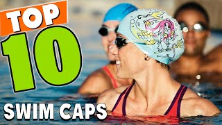 Swim Cap: ✅ Best Swim Caps 2025 (Buying Guide)