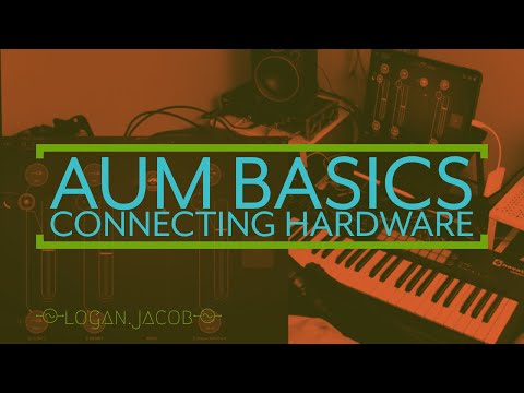 AUM Basics: Connecting Hardware