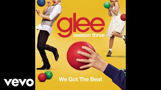 Glee Cast - We Got The Beat (Concert Version - Official Audio)