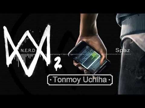 Watch Dogs 2 Theme Song~N.E.R.D