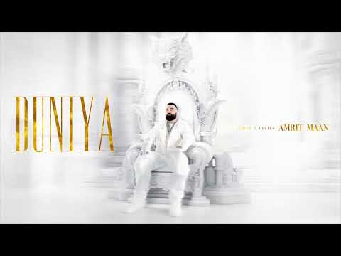 Duniya Lyrics – Amrit Maan