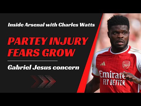 Arsenal latest news: Partey injury fears grow | Jesus concern | Arteta to talk | Neville's obsession