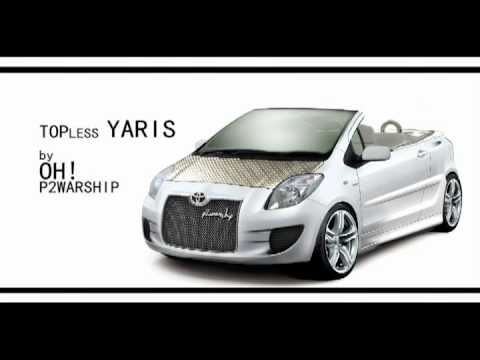 Thumbnail for topless YARIS retouch by Oh! P2WARSHIP by Toyota, Toyota Yaris