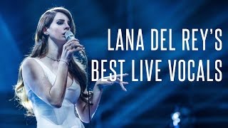 Video thumbnail of "Lana Del Rey's Best Live Vocals"