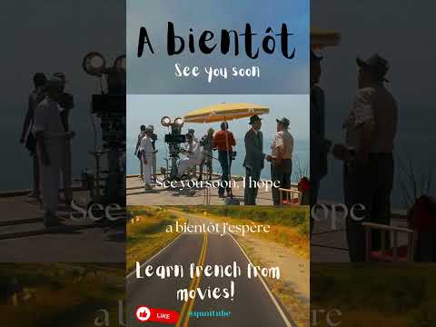 A bient&ocirc;t! | Learn French from movies! #learnfrench #تعلم_اللغة_الفرنسية