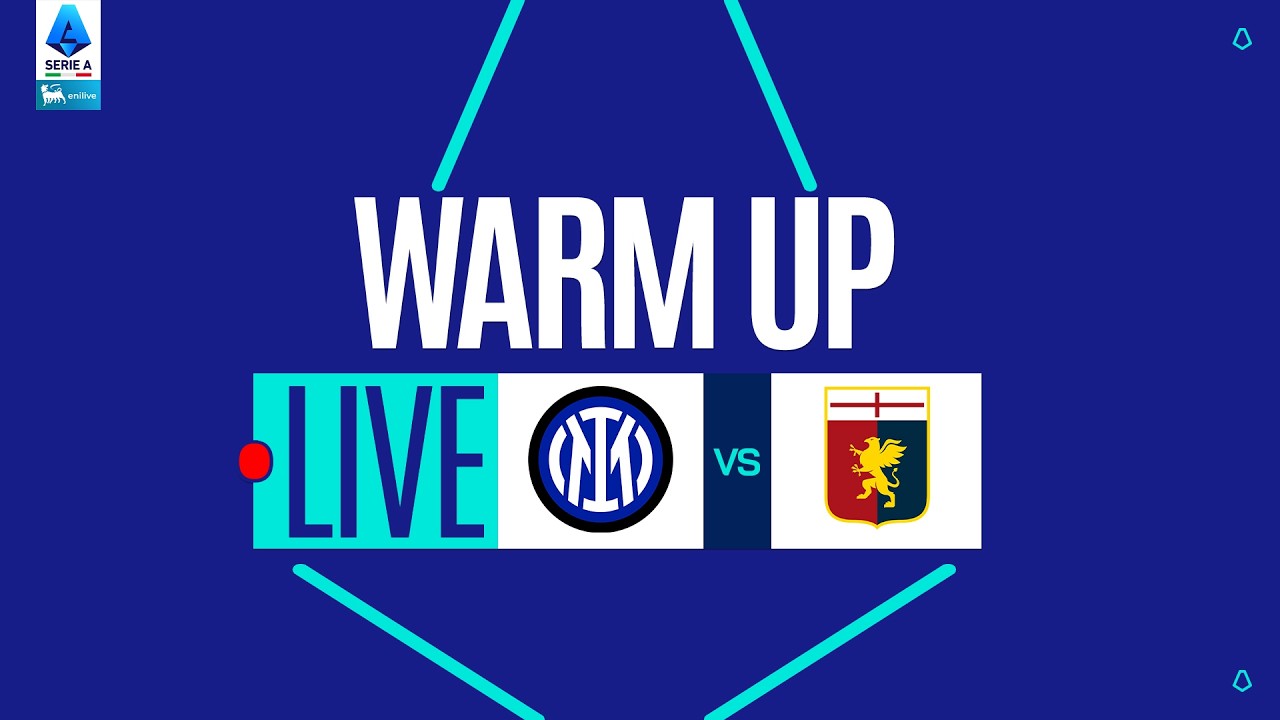 🔴 LIVE | Warm up | INTER-GENOA | Serie A Enilive 2025/26