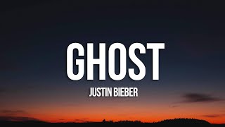 Justin Bieber - Ghost (Lyrics) width=