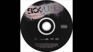Sick Puppies - What Are You Looking For [Dressed Up As Life]