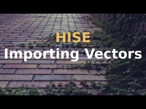 How to import vectors into HISE