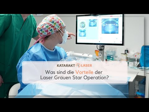 Was sind die Vorteile der Laser Grauen Star Operation? | Kataraktoperation mit Laser
