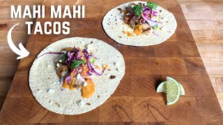Mahi Mahi Tacos