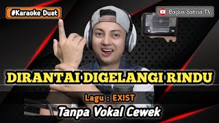Download lagu Dirantai digelangi rindu - karaoke duet tanpa vokal cewek dangdut koplo mp3 Download lagu Dirantai digelangi rindu - karaoke duet tanpa vokal cewek dangdut koplo mp3