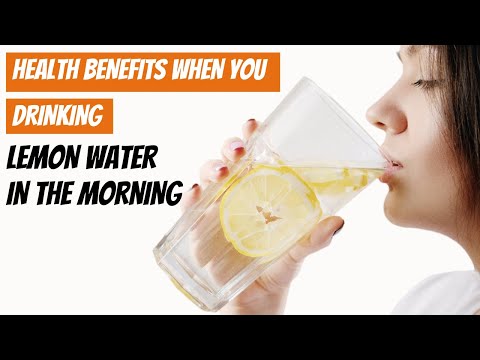 Health Benefits When You Drinking Lemon Water in the Morning