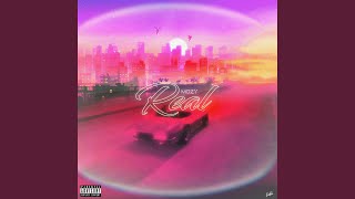 Real (feat. Yola Ktwo)