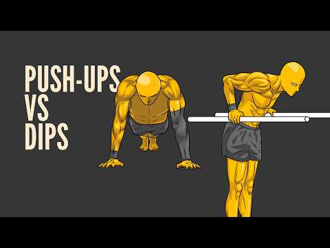 Push-ups vs Dips