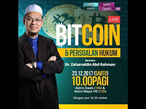 Bitcoin / Cryptocurrency & Persoalan Hukum - Dr. Zaharuddin Abd Rahman