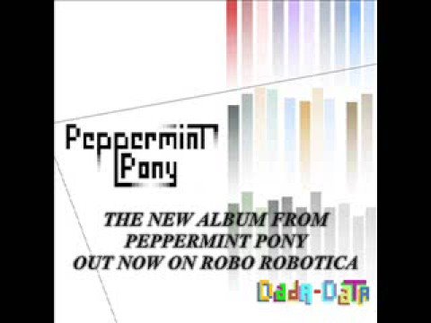 peppermint pony - acerbic danse