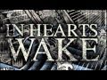 The Night Is For Hunting - In Hearts Wake 