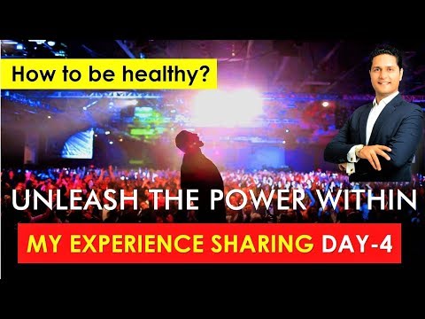 Tony Robbins Motivation in Hindi ✅ How to be healthy? UPW 2018 Day-4 Review by Parikshit Jobanputra