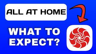All at Home App Overview - What To Know