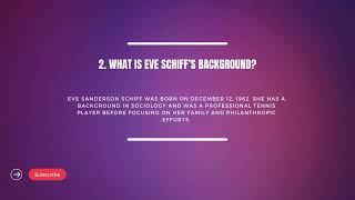 Discover The Life of Eve Schiff