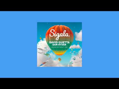 sigala, david guetta, sam ryder - living without you (slowed + reverb)