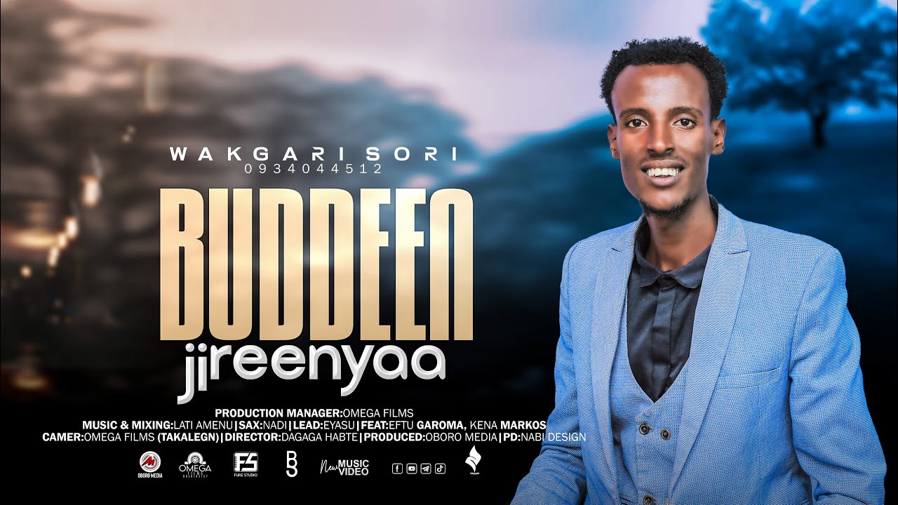 WAKGARI SORI : BUDDEEN JIREENYAA