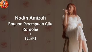 Download lagu Nadin Amizah - Rayuan Perempuan Gila | Karaoke   Lirik mp3