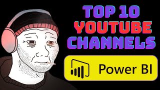 The 2025 Power BI Masterclass: Top 10 YouTube Channels for AI, DAX, and More
