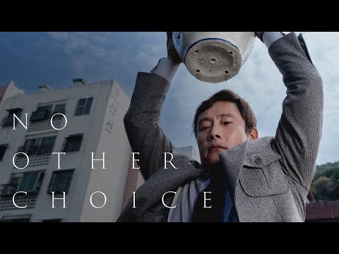 No Other Choice - Official Trailer