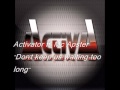 Activator featuring Mc Apster - Don't keep us ...