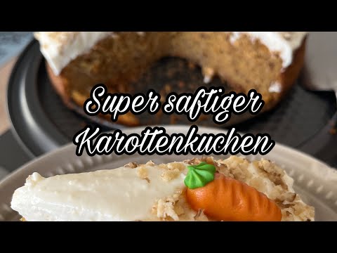 Karottenkuchen Carrot Cake Rezept
