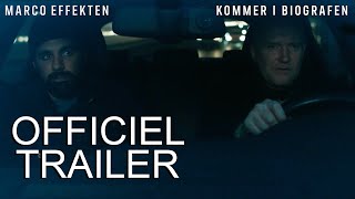 MARCO EFFEKTEN I Hovedtrailer