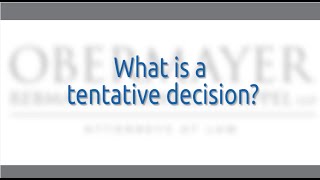 Tentative Decisions in Divorce Litigation