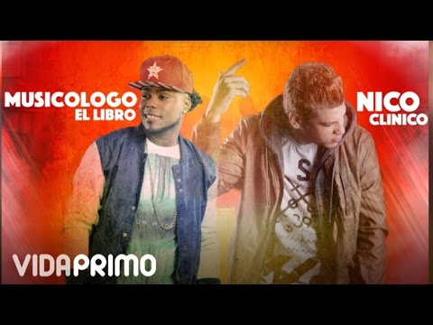 Musicologo - Si Me Ven Con Ella ft. Nico Clinico [Official Audio]