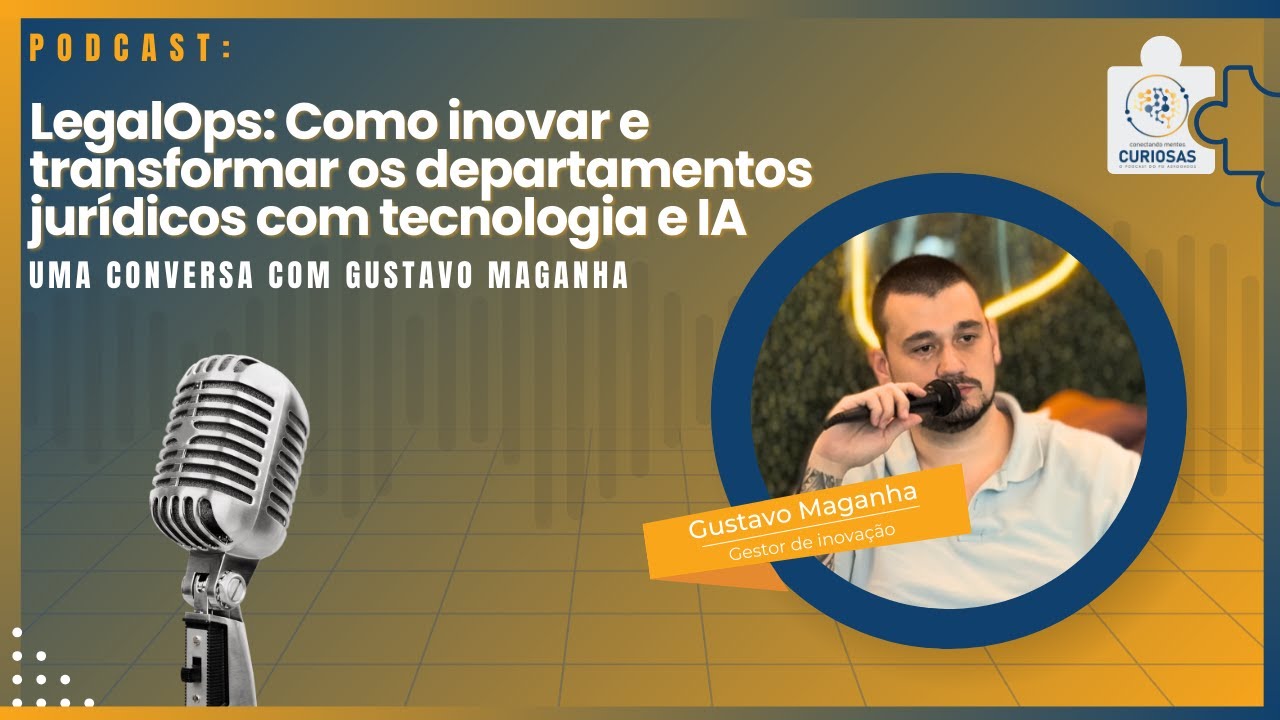 LegalOps: Como inovar e transformar os departamentos jurídicos com tecnologia e IA