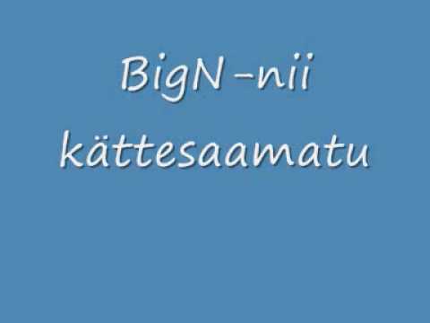 bigN-nii kättesaamatu
